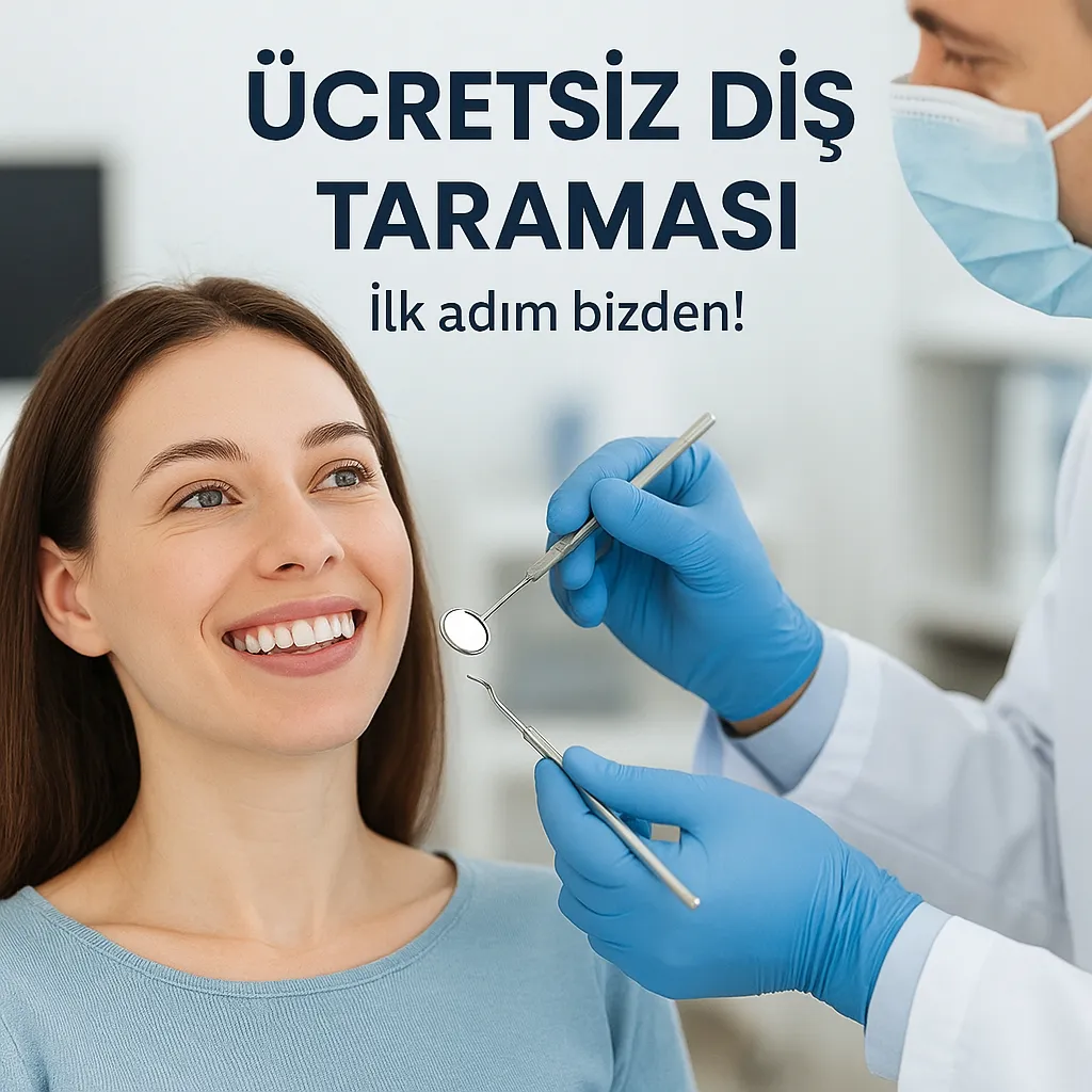 Ücretsiz Diş Taraması